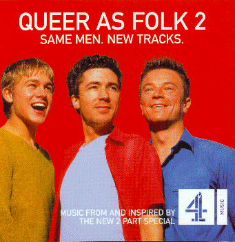 Queer As Folk 2: Same men. New Tracks. [76.8 KBs]
